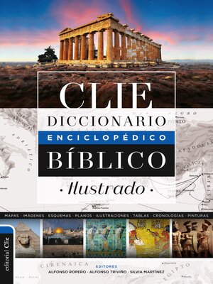 cover image of Diccionario Enciclopédico Biblico Ilustrado Clie (2 edición)